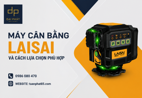 Máy cân bằng LAISAI – Tìm hiểu các dòng laser LAISAI phổ biến và cách lựa chọn