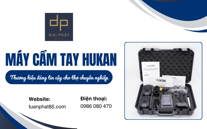 Máy cầm tay Hukan