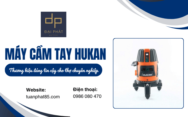 Máy cầm tay Hukan